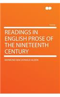 Readings in English Prose of the Nineteenth Century: (English)