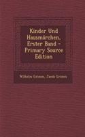 Kinder Und Hausmarchen, Erster Band