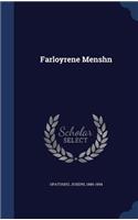 Farloyrene Menshn