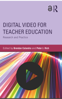 Digital Video for Teacher Education