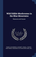 Wild Edible Mushrooms in the Blue Mountains