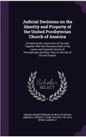 Judicial Decisions on the Identity and Property of the United Presbyterian Church of America