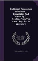 On Recent Researches at Budrum ... Branchidae, and Cuidus, by C.T. Newton. from the 'Trans., Roy. Soc. of Literature'