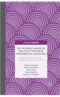 The Invisible Hands of Political Parties in Presidential Elections: Party Activists and Political Aggregation from 2004 to 2012
