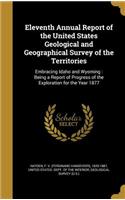 Eleventh Annual Report of the United States Geological and Geographical Survey of the Territories
