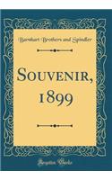 Souvenir, 1899 (Classic Reprint)