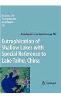 Eutrophication of Shallow Lakes with Special Reference to Lake Taihu, China