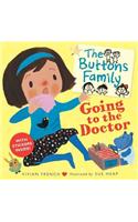 The Buttons Family: Going to the Doctor