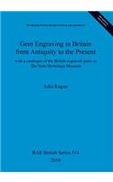 Gem Engraving in Britain from Antiquity to the Present