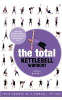 The Total Kettlebell Workout