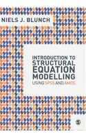 Introduction to Structural Equation Modelling Using SPSS and Amos: (English)