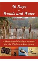 30 Days of Woods and Water