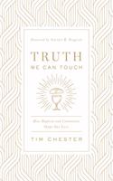 Truth We Can Touch