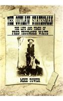 Outlaw Statesman