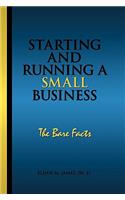Starting and Running a Small Business