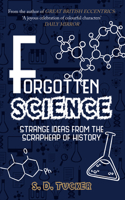 Forgotten Science