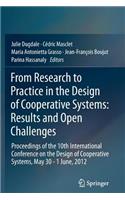 From Research to Practice in the Design of Cooperative Systems: Results and Open Challenges