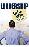 Leadership-Off the Wall