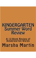 KINDERGARTEN Summer Word Review