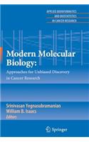 Modern Molecular Biology: