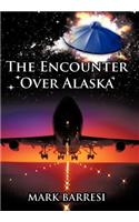 The Encounter Over Alaska