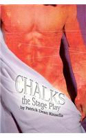 Chalks - The Stage Play