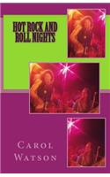 Hot Rock and Roll Nights