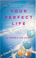 Your Perfect Life