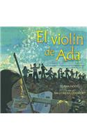 El Violín de ADA (Ada's Violin)