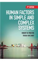 Human Factors in Simple and Complex Systems