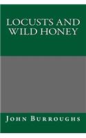 Locusts and Wild Honey