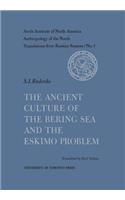 Ancient Culture of the Bering Sea and the Eskimo Problem No. 1