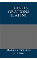 Cicero's Orations (Latin)