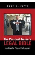 The Personal Trainer's Legal Bible