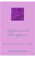 Imprints and Descriptions: Dedicated to God