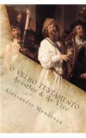 O VELHO TESTAMENTO - Acustico & Ao Vivo