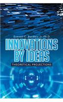 Innovations by Ideas