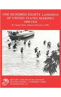 One Hundred Eighty Landings of United States Marines, 1800-1934