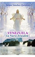 Venezuela La Nueva Jerusalem