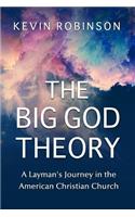 Big God Theory