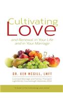 Cultivating Love and Renewal in Your Life and in Your Marriage