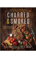 Charred & Smoked