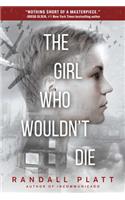 The Girl Who Wouldn't Die