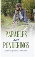 Parables and Ponderings