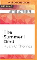 Summer I Died