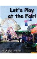Let's Play at the Fair