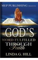 God's Word Fulfilled Through Faith