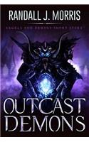 Outcast Demons
