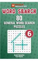 Word Search - 80 General Word Search Puzzles (Volume 6)