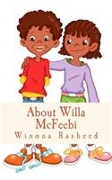 About Willa McFeebi